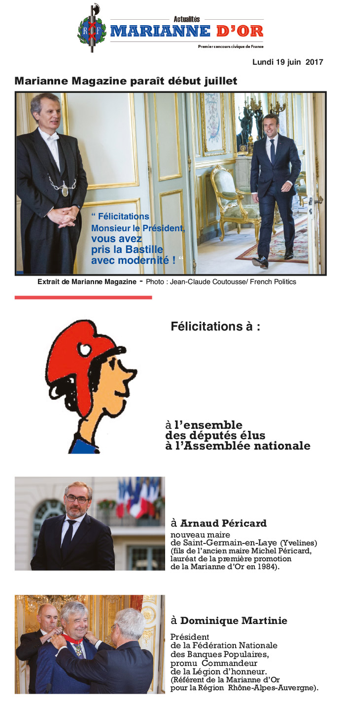 Marianne Magazine paraît début juillet. Félicitations à l'ensemble des députés élus à l'Assemblée nationale, Arnaud Péricard, Dominique Martinie